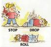 stop, drop and roll