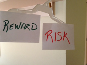 risk vs. reward